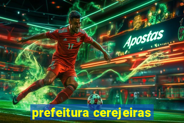prefeitura cerejeiras