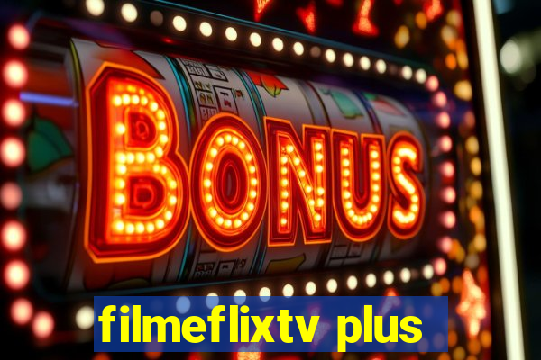 filmeflixtv plus
