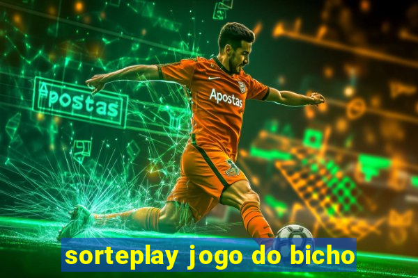 sorteplay jogo do bicho