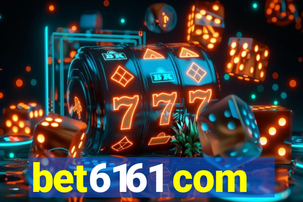 bet6161 com