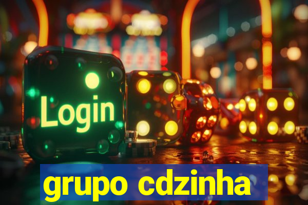 grupo cdzinha