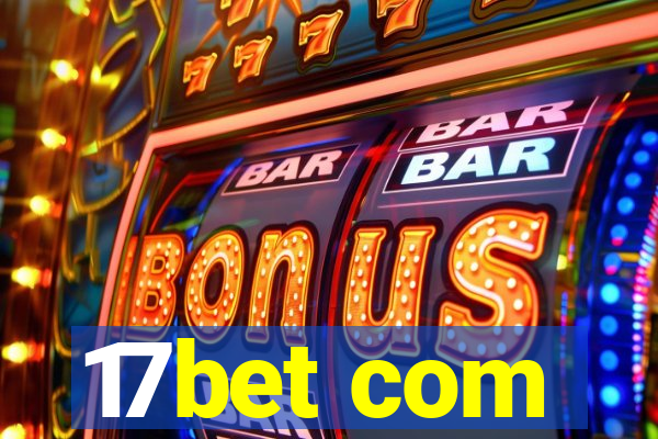 17bet com