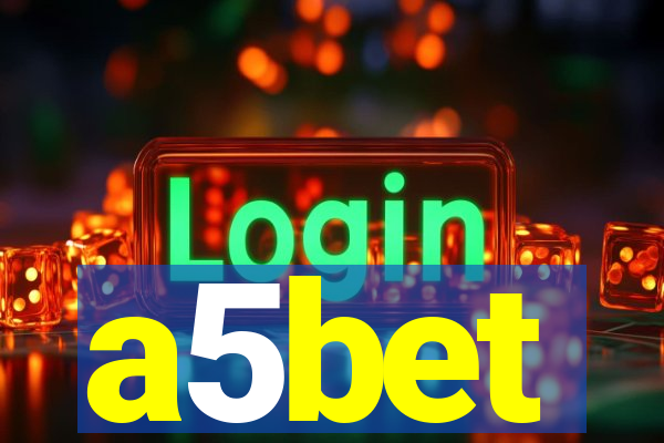 a5bet