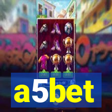 a5bet