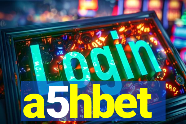 a5hbet