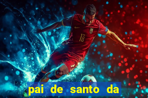 pai de santo da bahia consulta gratis e pagamento trabalho depois