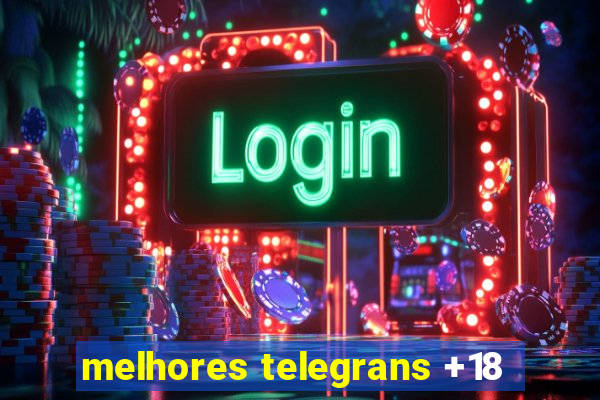 melhores telegrans +18