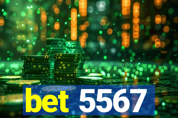 bet 5567