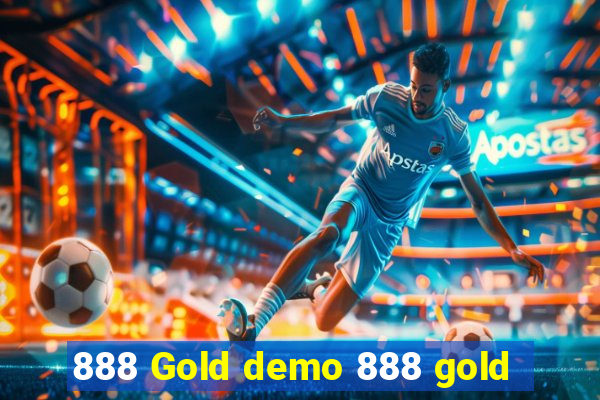 888 Gold demo 888 gold