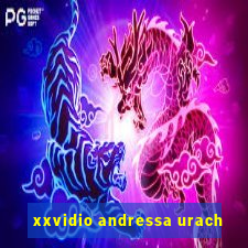 xxvidio andressa urach