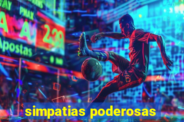 simpatias poderosas