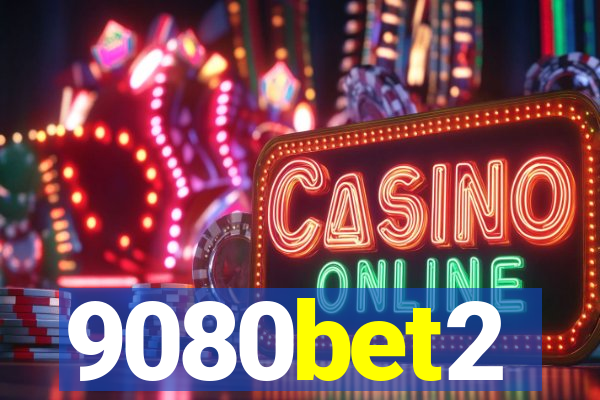 9080bet2