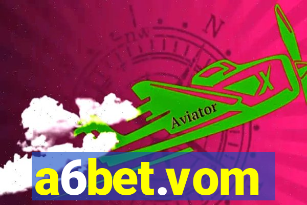 a6bet.vom