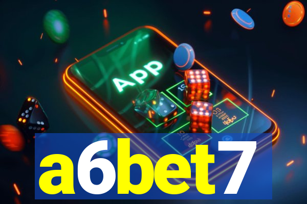 a6bet7