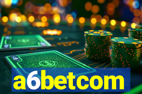 a6betcom