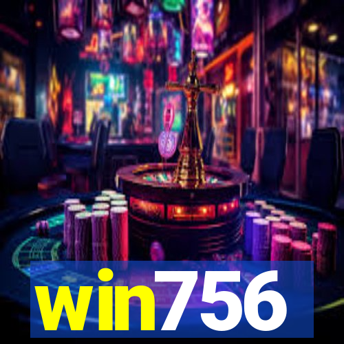 win756