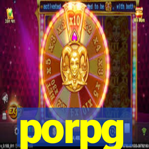 porpg