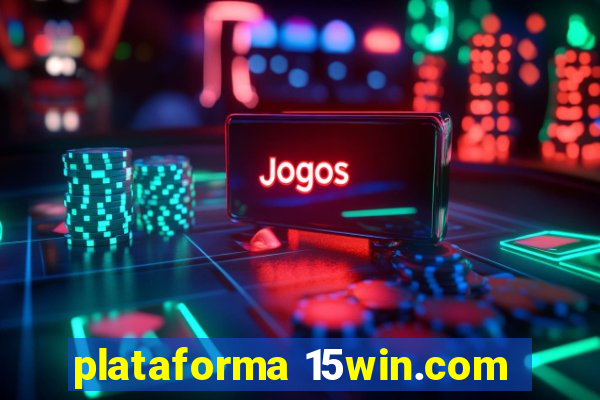 plataforma 15win.com