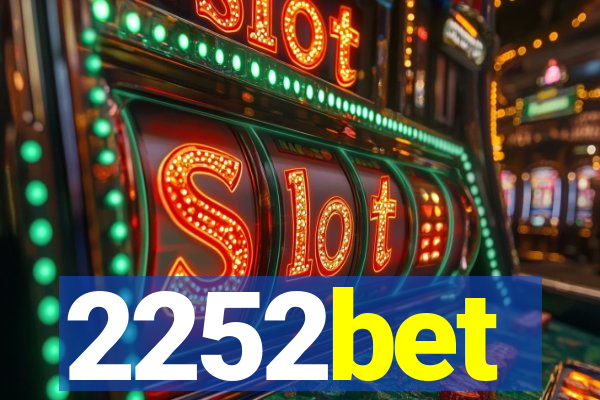 2252bet