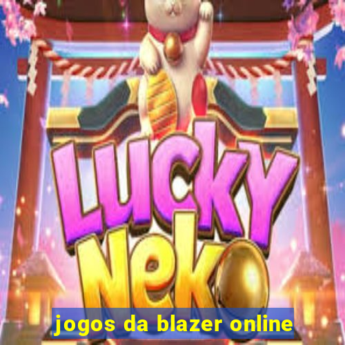 jogos da blazer online