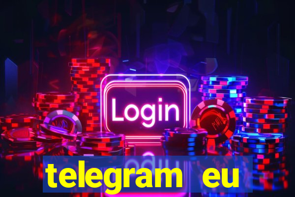 telegram eu confesso +18