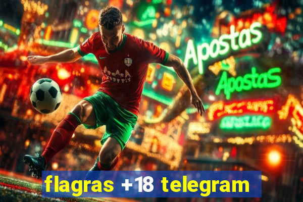 flagras +18 telegram