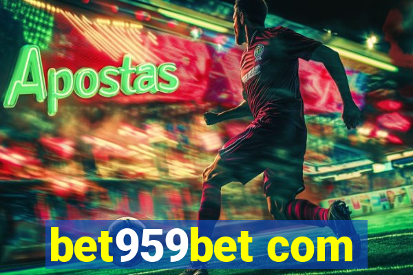 bet959bet com