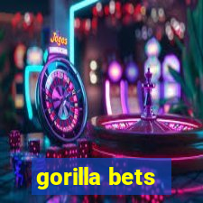 gorilla bets