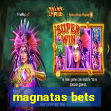 magnatas bets
