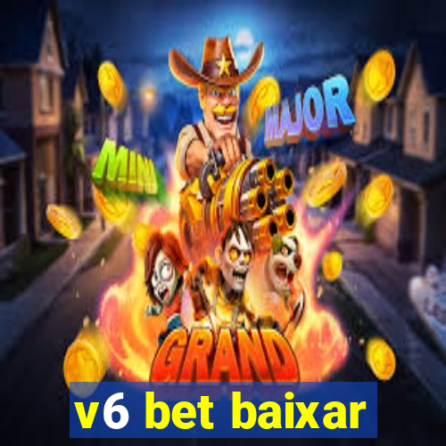 v6 bet baixar