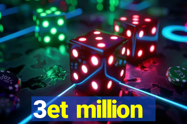 3et million
