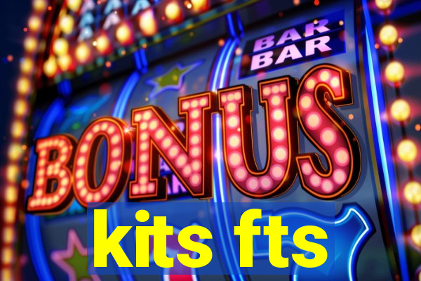 kits fts