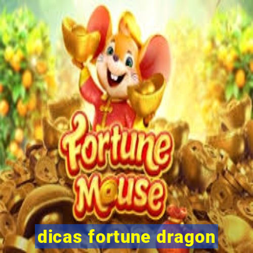 dicas fortune dragon
