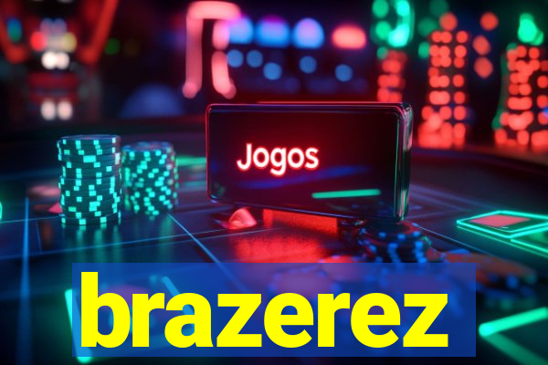 brazerez
