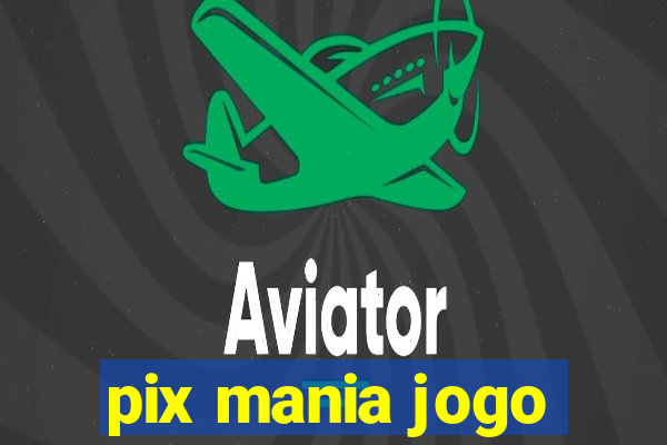 pix mania jogo