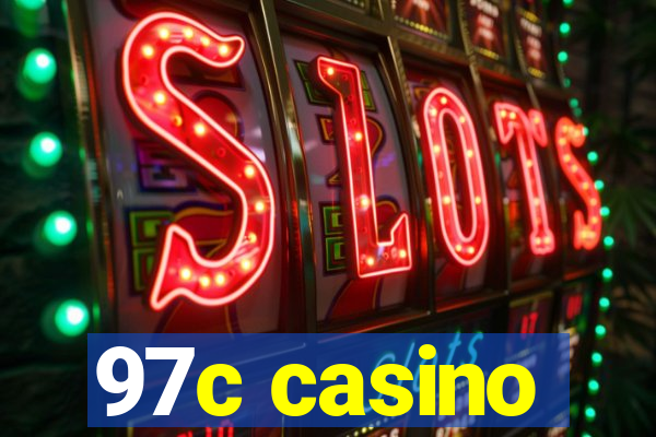 97c casino