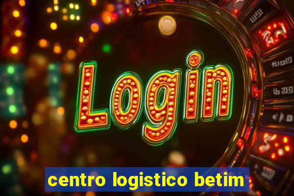 centro logistico betim
