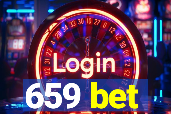 659 bet