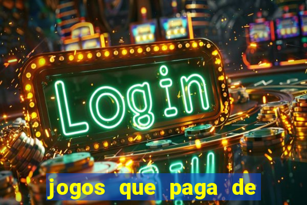 jogos que paga de verdade via pix