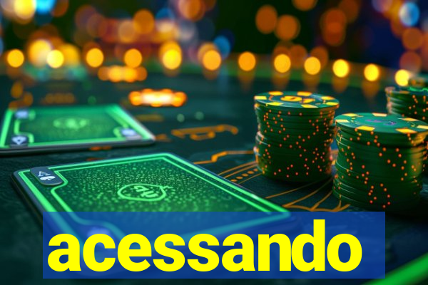 acessando-me