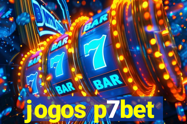 jogos p7bet