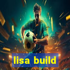 lisa build