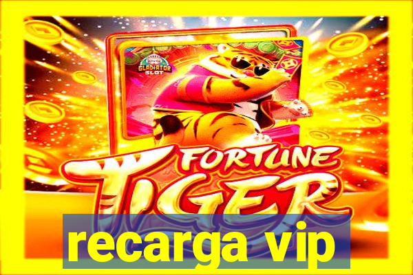 recarga vip