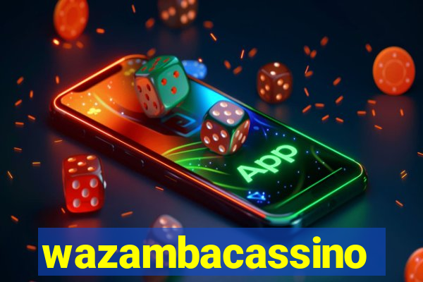 wazambacassino