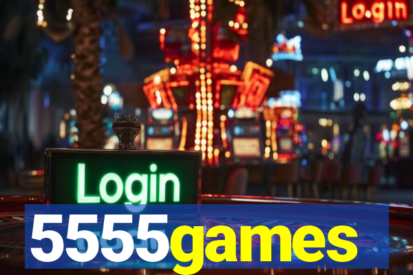 5555games