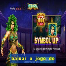baixar o jogo do tigre 777