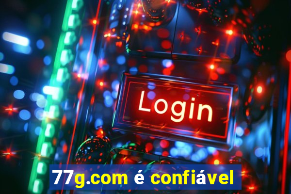 77g.com é confiável