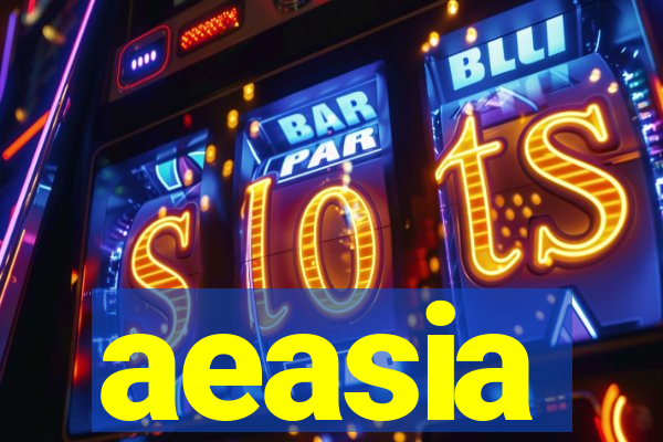 aeasia