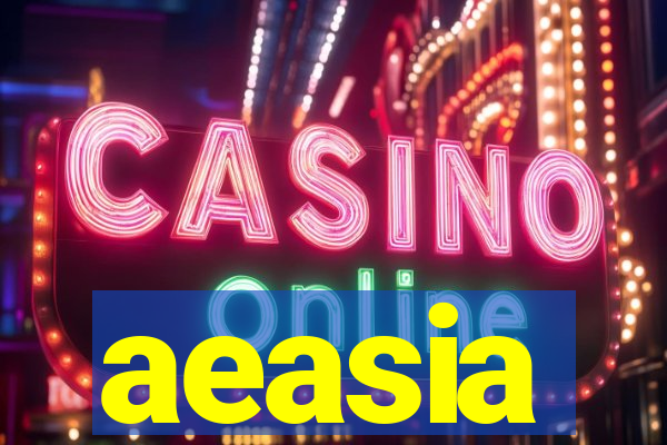aeasia