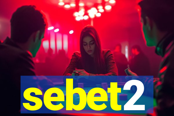 sebet2